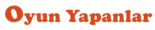 Oyun Yapanlar